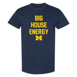 Michigan Big House Energy T-Shirt - Navy