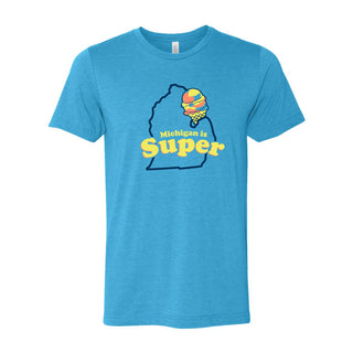 Michigan is Super Ice Cream BC CVC T-Shirt - Heather Aqua