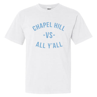 Chapel Hill Vs All Yall Comfort Colors T Shirt - White