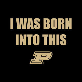 Purdue Boilermakers Born Into This Toddler T Shirt - Black