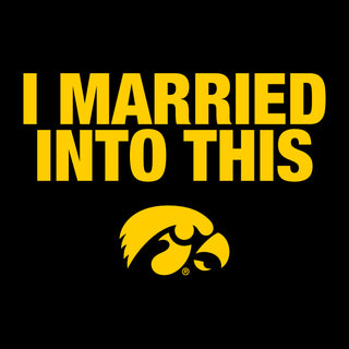 University of Iowa Hawkeyes I Married Into This Short Sleeve T-Shirt - Black