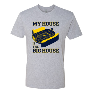 My House Is The Big House University of Michigan Next Level Premium Short Sleeve T Shirt - Heather Grey